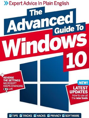 cover image of The Advanced Guide to Windows 10